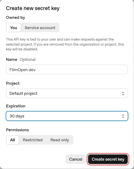 The Create new secret key form: owned by You, named FilmOpen dev, in Default project, expiring in 30 days, with All permissions, and the Create secret key button outlined in red